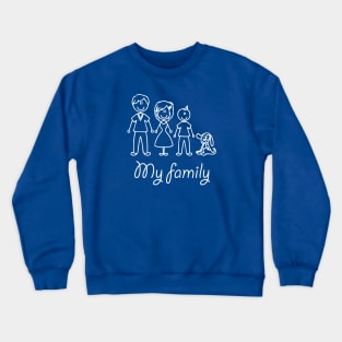 My Family Crewneck Sweatshirt